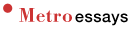 Metro Essays